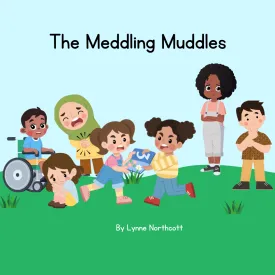 The Meddling Muddles